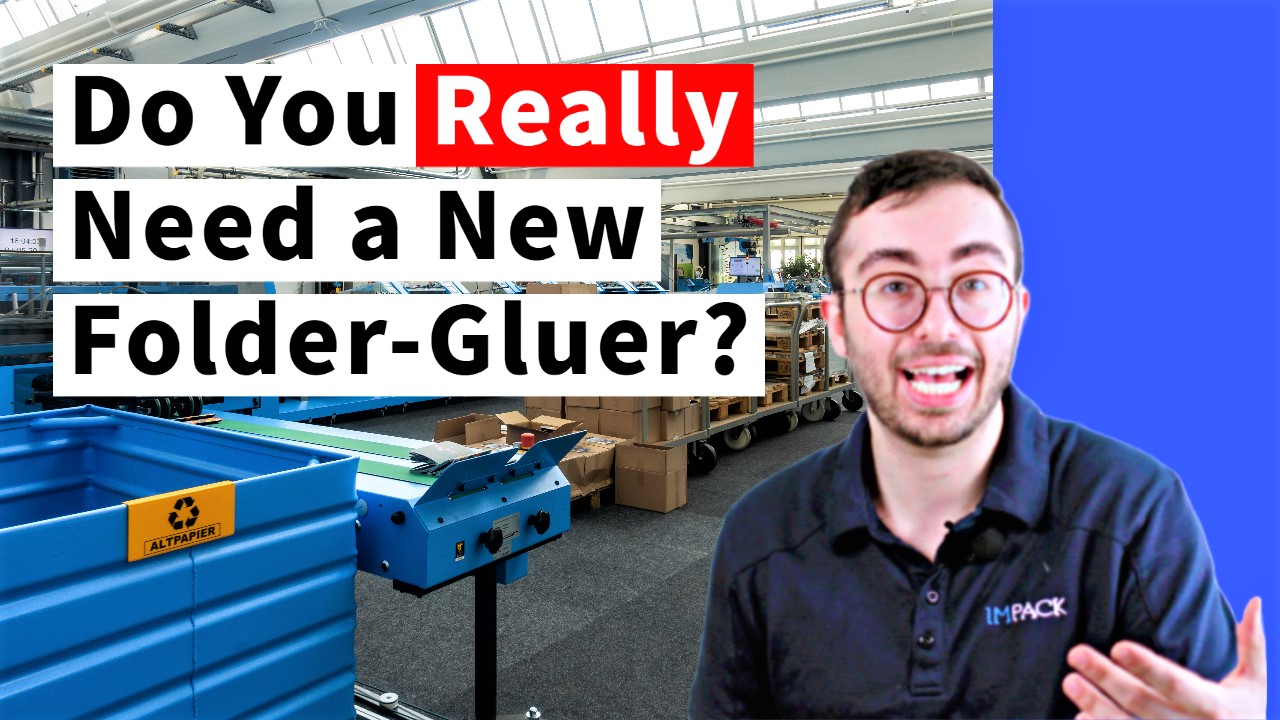 Should You Buy a New Folder-Gluer? Here's the Answer: