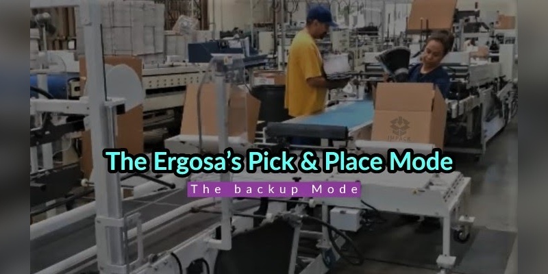 ¿En qué consiste el modo Pick & Place de Ergosa y para qué proceso de producción es más adecuado?