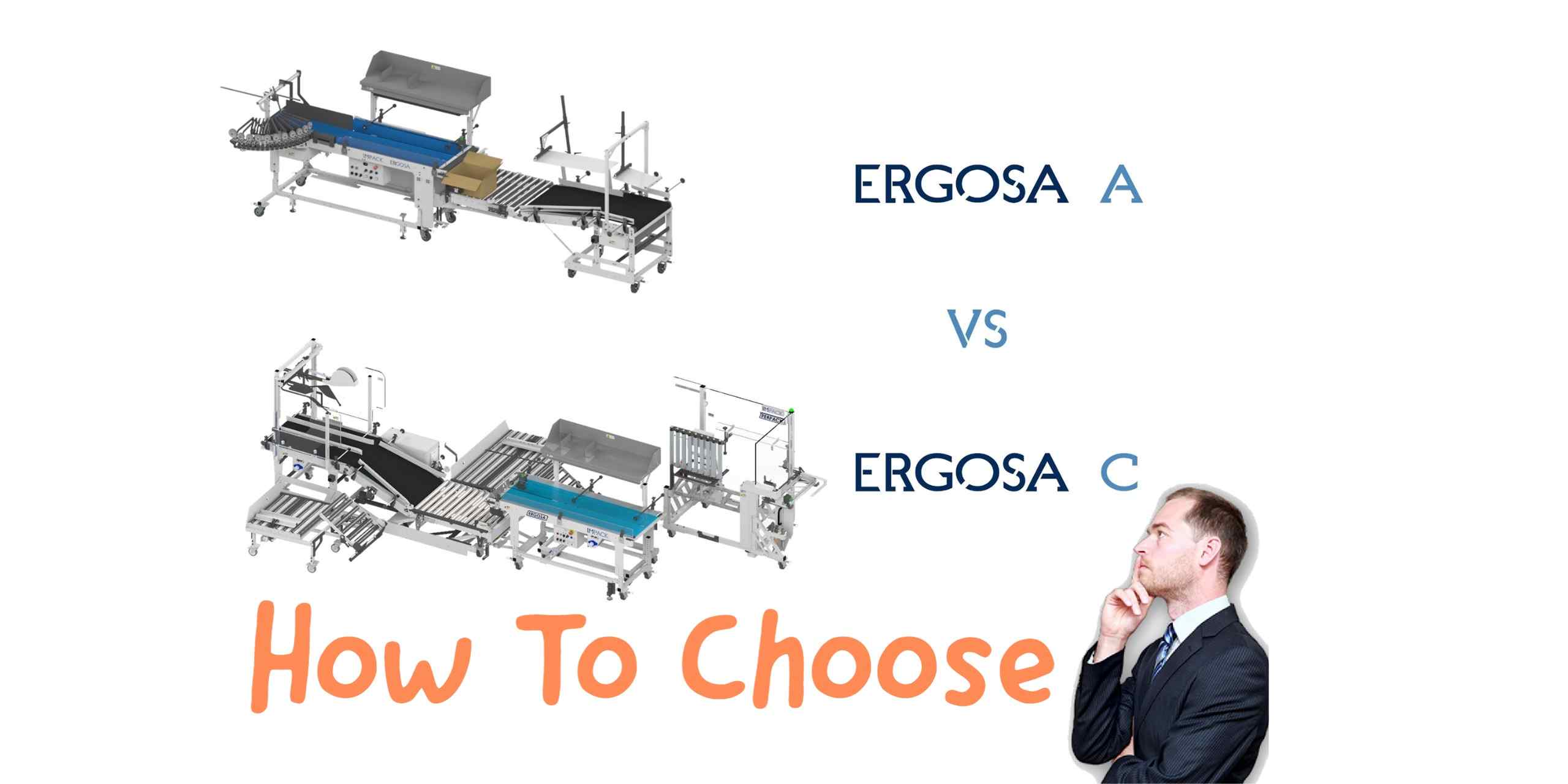 Ergosa A vs. Ergosa C : Lequel est le meilleur pour votre production ?
