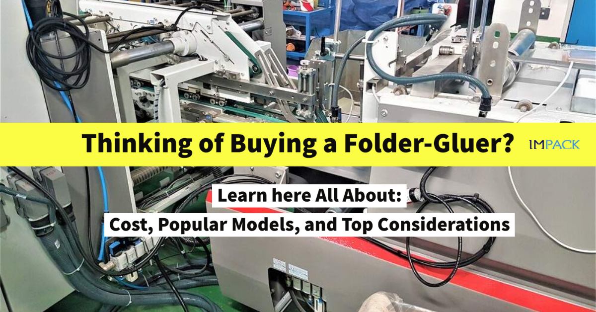 What Is a Folder-Gluer Machine? (Definition, Cost, Options)